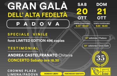 Gran Galà dell’Alta Fedeltà di Padova