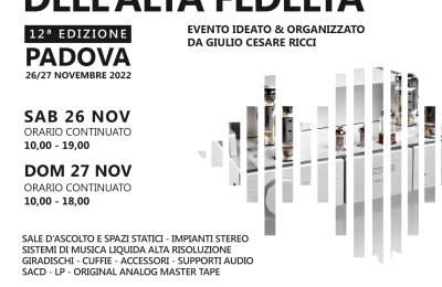 Gran Galà dell’Alta Fedeltà – Padova 26/27 Novembre 2022