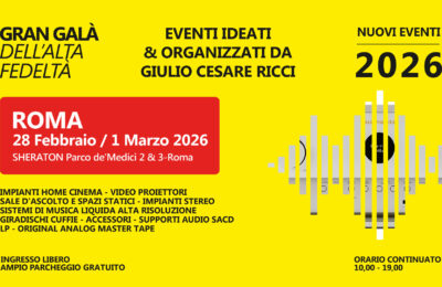 Gran Galà dell’Alta Fedeltà di Roma 2026