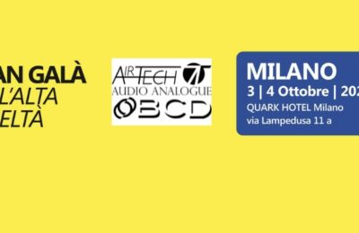 Audio Analogue | AirTech | BCD al Gran Galà dell’Alta Fedeltà DI MILANO 2026