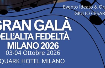 LISTA ESPOSITORI: Gran Galà dell’Alta Fedeltà di Milano 2026