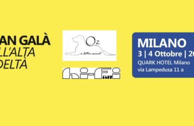 OZ SOUND & Hi-Fi Club al Gran Galà dell’Alta Fedeltà di Milano 2026