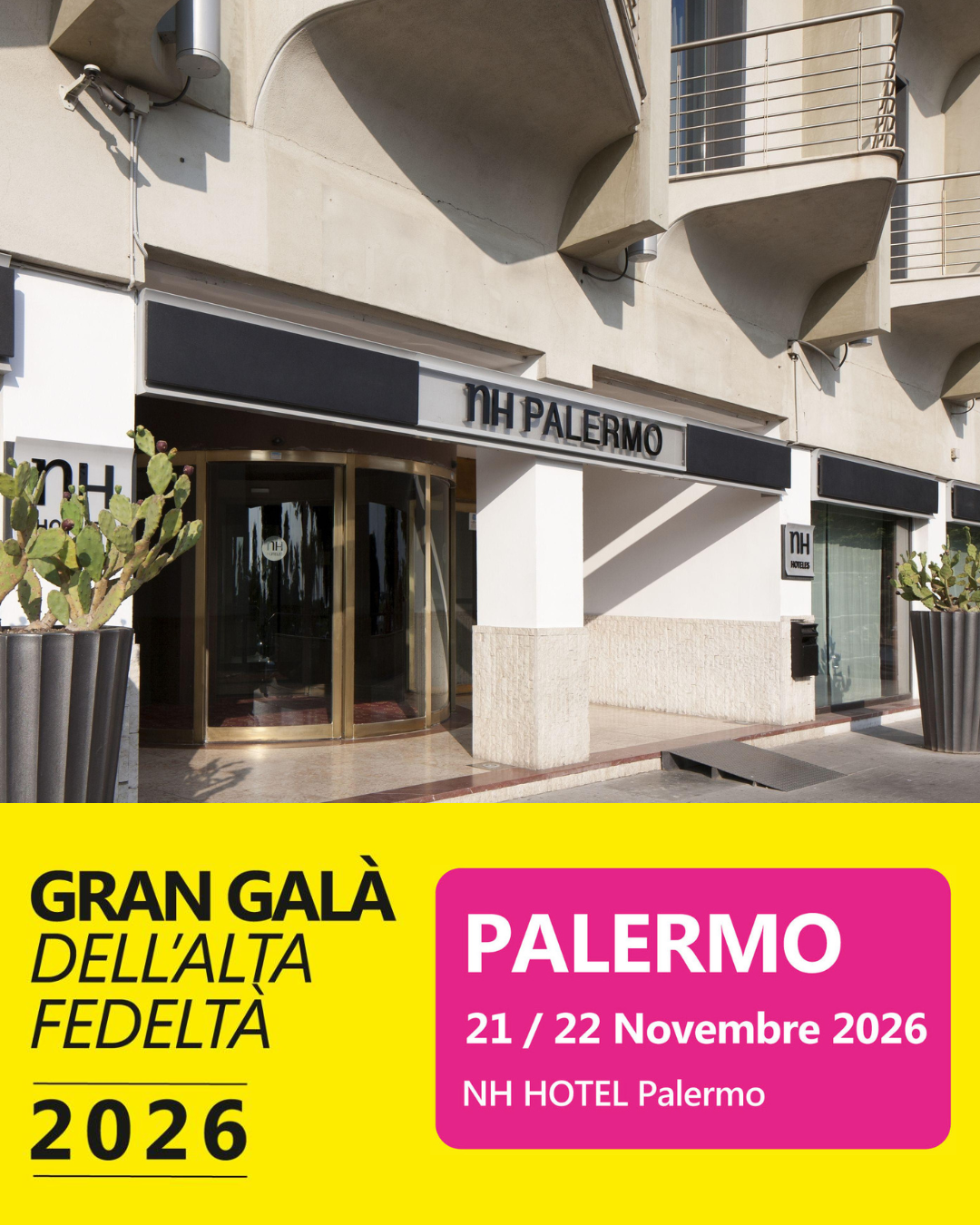 Gran Galà dell’Alta Fedeltà di Palermo 2026, 21 e 22 novembre presso NH Hotel Palermo